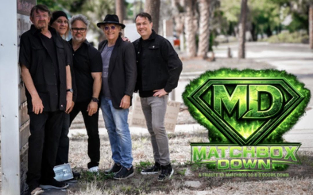 MATCHBOX DOWN – Tribute to Matchbox 20 and 3 Doors Down | DEC 19, 2026